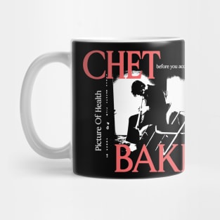 CHET BAKER - PICTURE OF HEALTH Mug